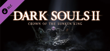 DARK SOULS II DLC Crown of the Sunken King